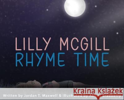 Lilly Mcgill - Rhyme Time Jordan Maxwell 9781736413616