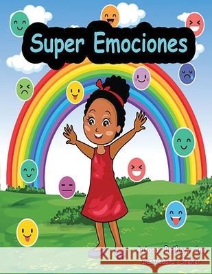 Super Emociones One Her Bethany Ann 9781736429426 R. R. Bowker