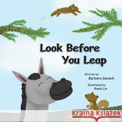 Look Before You Leap Mat Larry D. Gensch Rosie Lin 9781736434611 Fame's Eternal Books, LLC