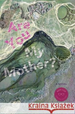 Are You My Mother? C. H. Avosa 9781736579909 Avosa Books