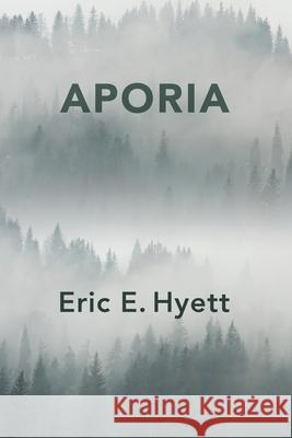 Aporia Eric E. Hyett Eileen Cleary Martha McCollough 9781736599099 Lily Poetry Review