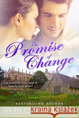 The Promise of Change Rebecca Heflin   9781736660003