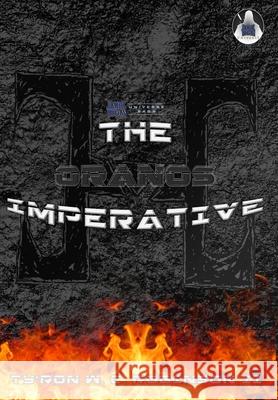 The Oranos Imperative Ty'ron W. C., II Robinson 9781736698419 Dark Titan Entertainment