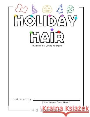 Holiday Hair Linda Pearson 9781736741016