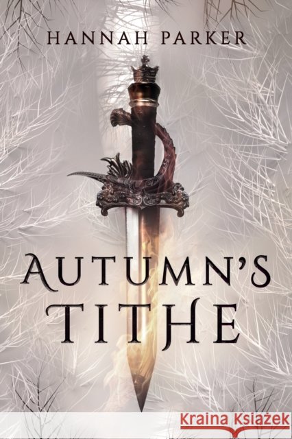 Autumn's Tithe Hannah Parker 9781736741429 Counterpoise Press