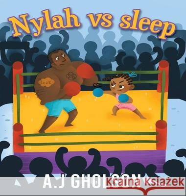 Nylah vs Sleep Anthony Gholson 9781736750018