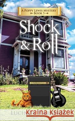 Shock & Roll Lucinda Harrison 9781736759646
