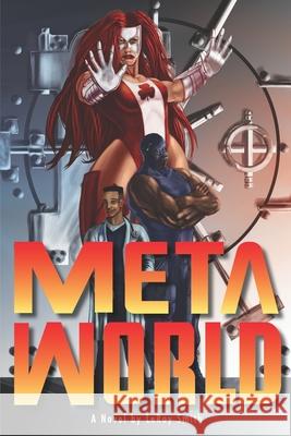 Meta World Leroy C Smith, II 9781736793008