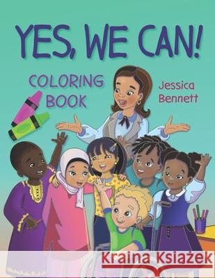 Yes, We Can! Coloring Book Elena Yalcin Jessica Bennett 9781736794142