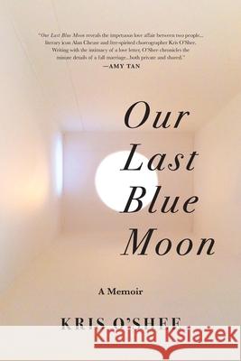 Our Last Blue Moon Kris O'Shee 9781736814727 Watershed Lit Books