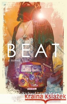 Beat Richard Lewis Mater 9781736823019 Boulevard 55 Books