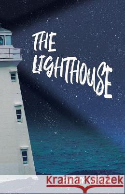 The Lighthouse Patrick Vitullo   9781736827857