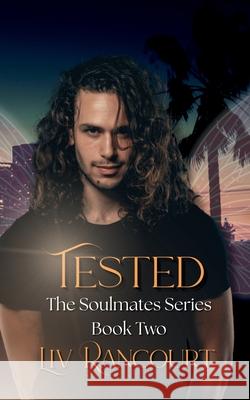 Tested LIV Rancourt 9781736852033 Rancourt Publishing