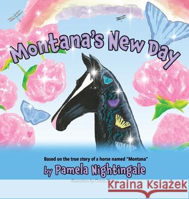 Montana's New Day Pamela Nightingale Christa Clopton 9781736862605 Pamela Nightingale