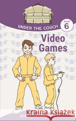 Video Games Susan Lintonsmith Tristam Drew Shelly Wilhelm 9781736891056