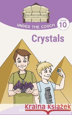 Crystals Susan Lintonsmith 9781736891094 Passage Point Publishing