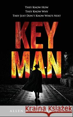 Key Man Allen Huffstutter 9781736900413 Cross Creek Books