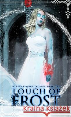 Touch of Frost Jennifer Alli 9781736935460 Bellatrix Press