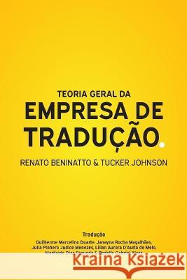 Teoria Geral da Empresa de Tradução Johnson, Tucker 9781736944622 Multilingual Media