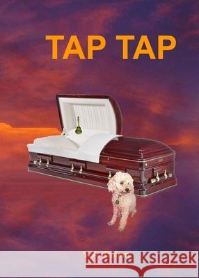 Tap Tap Virginia a. Trahan Charles R. Trahan 9781736947333 Cvtrahan Publishing