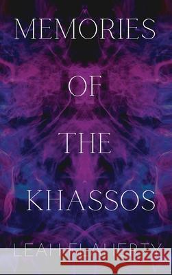 Memories of the Khassos Leah Flaherty 9781736951347