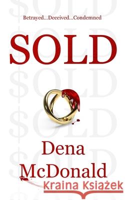 Sold Dena McDonald Jessie Raymond 9781736953303 Dena McDonald