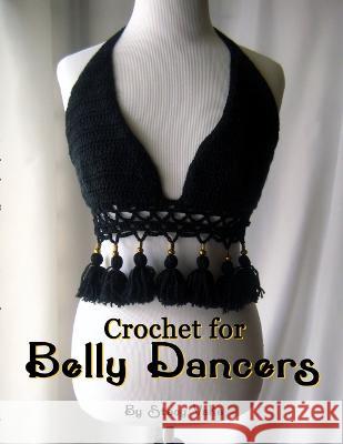 Crochet for Belly Dancers Stacy Vaka   9781736955147 Crochet Kitten