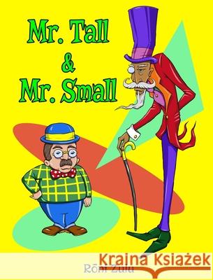 Mr. Tall & Mr. Small Roni Zulu 9781736983126