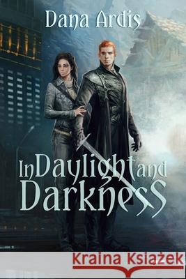 In Daylight and Darkness Dana Ardis 9781736989920 Feathered Dog Books