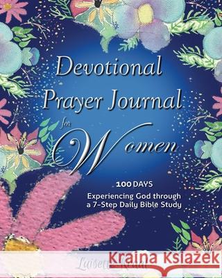 Devotional Prayer Journal for Women Luisette Kraal Delly Hansen 9781737005681 Saved to Serve International Ministry