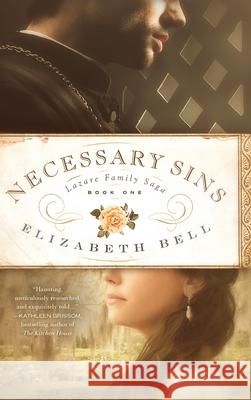 Necessary Sins Elizabeth Bell 9781737037415 Claire-Voie Books