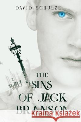 The Sins of Jack Branson David Schulze 9781737037804