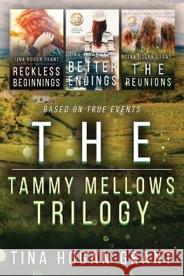 The Tammy Mellows Omnibus Collection Tina Hogan Grant   9781737042273