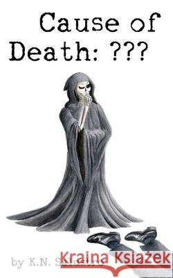 Cause of Death K. N. Salustro 9781737067016 K.N. Salustro