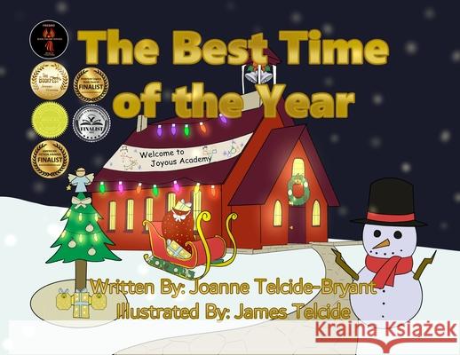 The Best Time of the Year Joanne Telcide-Bryant James Telcide 9781737074274