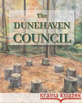 The Dunehaven Council Patty Ritchie 9781737083924