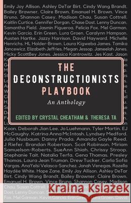 The Deconstructionists Playbook Crystal Cheatham Theresa Ta 9781737088448
