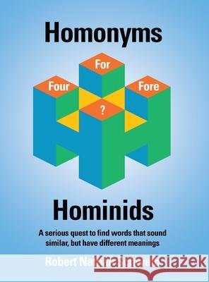 Homonyms for Hominids Robert N. Schwalb 9781737110507