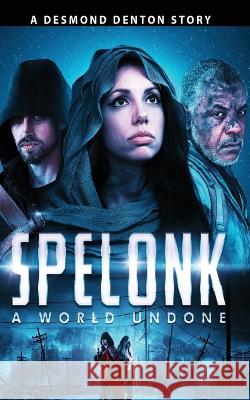 Spelonk Desmond Denton   9781737121923 Fine Art Wedding Film