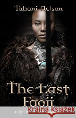 The Last Faoii Tahani Nelson 9781737172802 Tahani Nelson