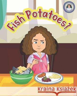 Fish Potatoes John Donkers 9781737189916 John Donkers