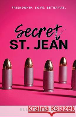 Secret St. Jean Elle Johnson 9781737220701 Diamond House Publishing