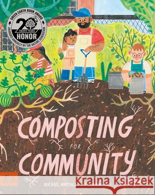 Composting for Community Michael Martinez Hannah Abbo 9781737240488