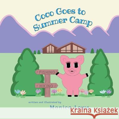 Coco Goes to Summer Camp Monica Lowe   9781737247821 Sassy Raspberry