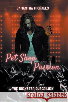 Pet Shop Passion Samantha Michaels   9781737255840 Samantha Michaels