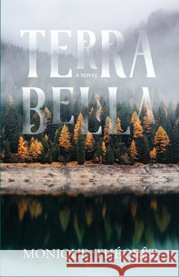 Terra Bella Th 9781737270171 Blended Mix Publishing