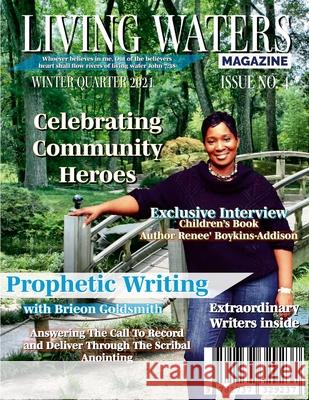 Living Water Books Magazine: Building Relationships with God Ladeidre Maris Brieon Goldsmith Tina Tolbert 9781737329237 Living Water Books