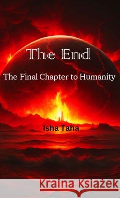The End Isha Taha 9781737357773