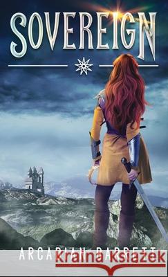 Sovereign Arcadian Barrett 9781737379515 Crow House Press