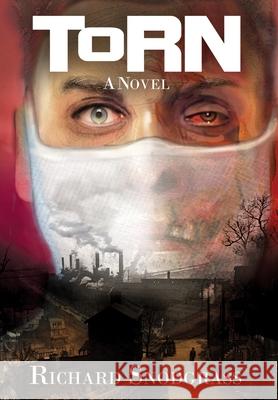 Torn Richard Snodgrass 9781737382478 Calling Crow Press